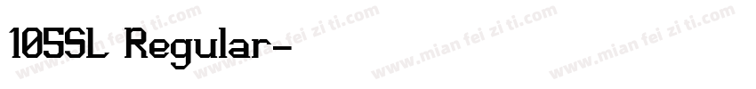 105SL Regular字体转换